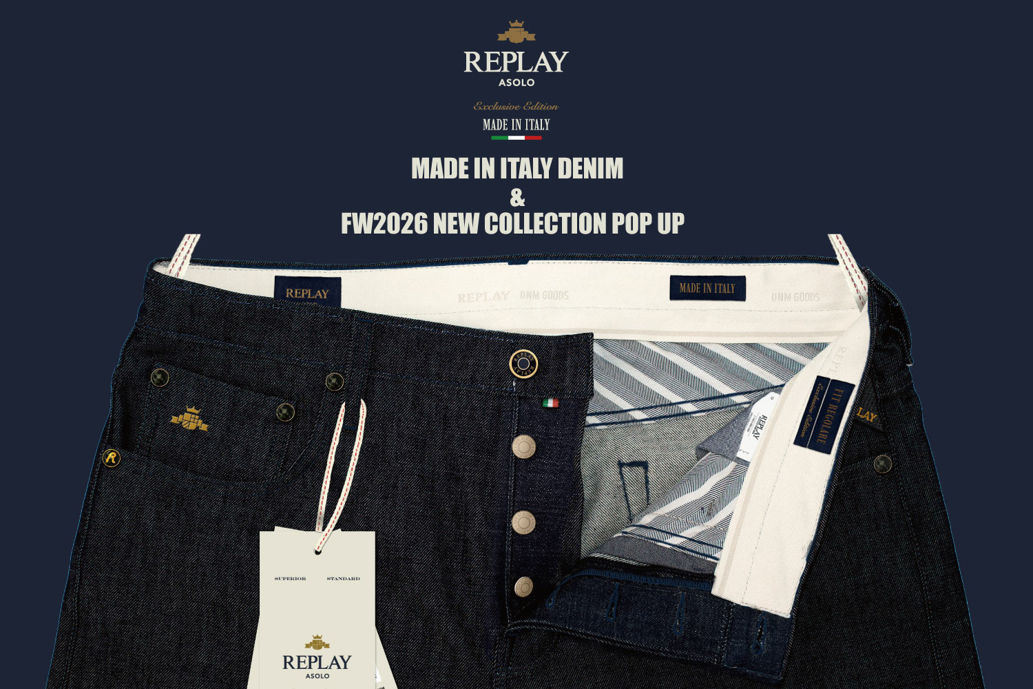 REPLAY MADE IN ITALY DENIM & FW2026 NEW COLLECTION POPUP
